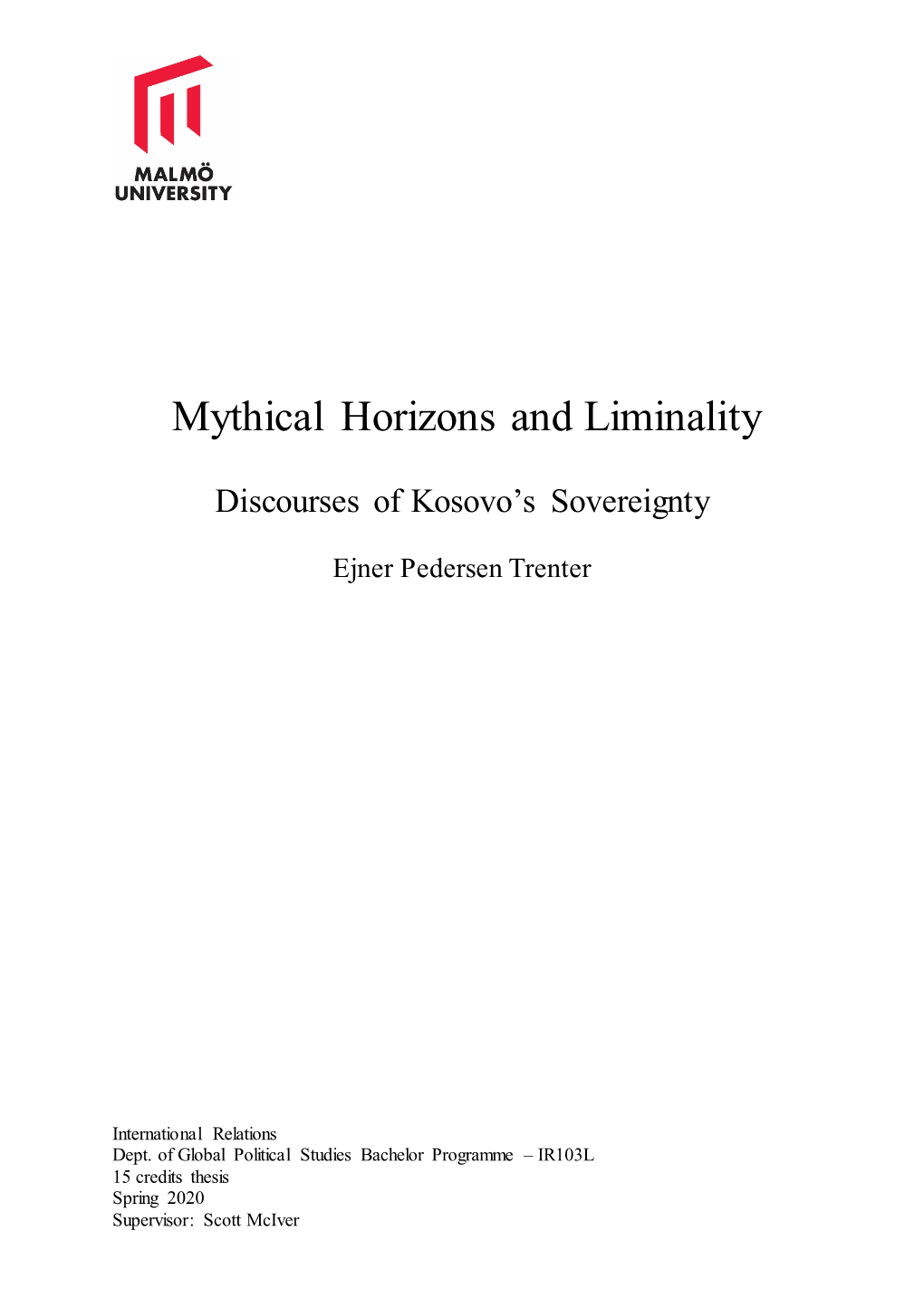 Mythical Horizons and Liminality