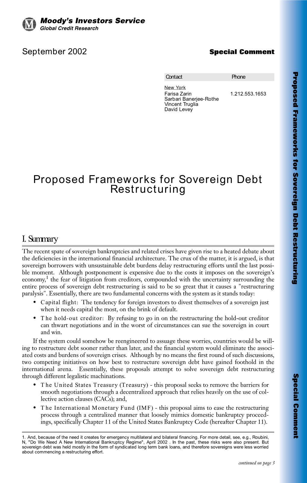 Proposed Frameworks for Sovereign Debt Restructuring