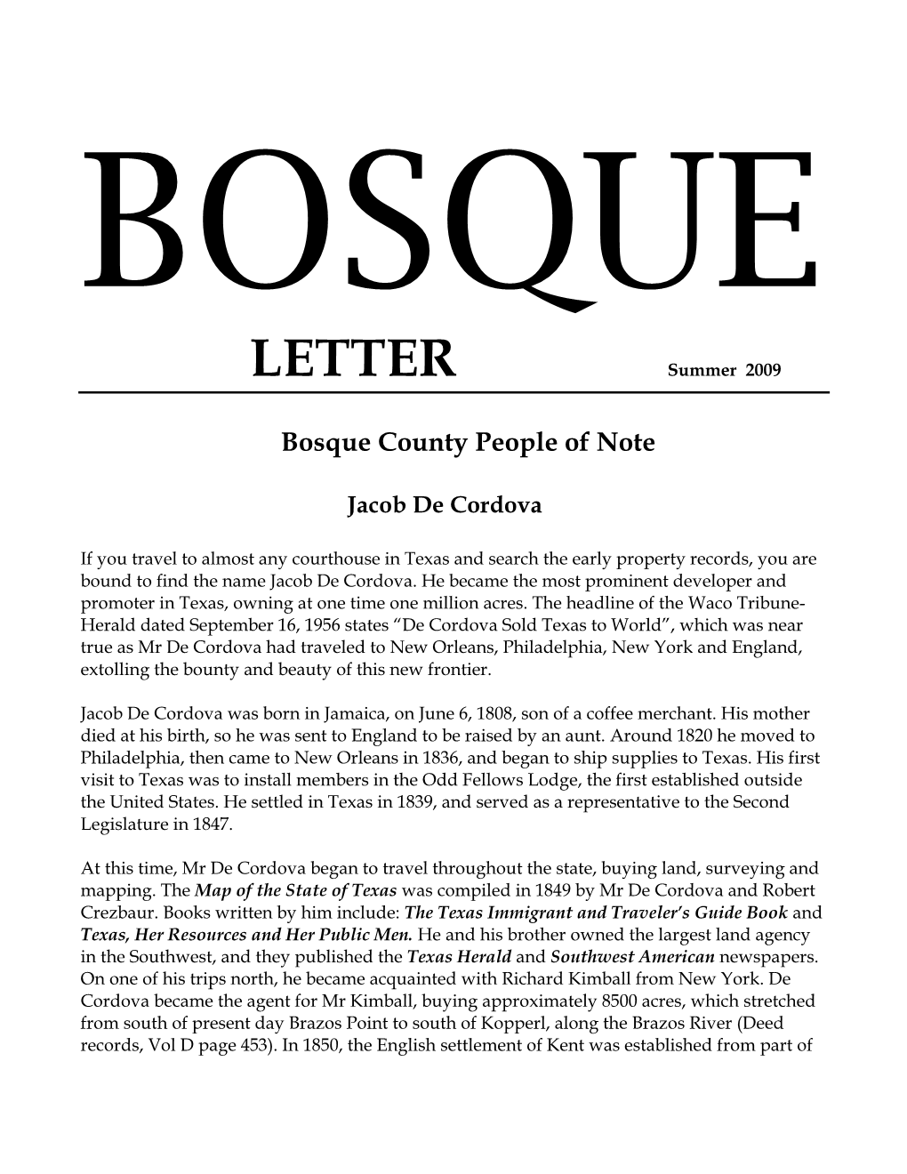 LETTER Summer 2009 Bosque County People of Note Jacob De