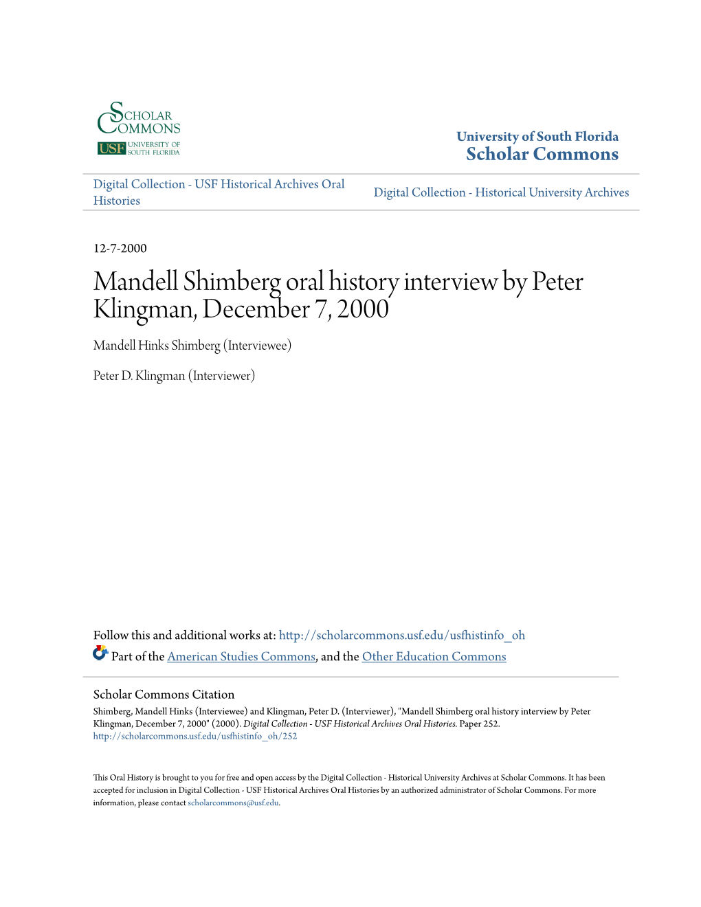 Mandell Shimberg Oral History Interview by Peter Klingman, December 7, 2000 Mandell Hinks Shimberg (Interviewee)