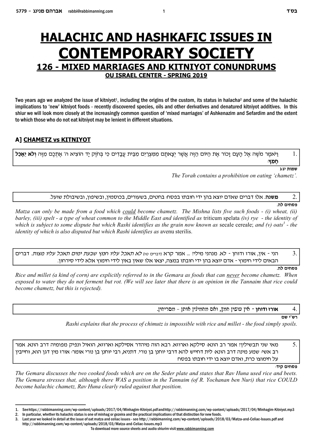 Halachic and Hashkafic Issues in Contemporary Society 126 - Mixed Marriages and Kitniyot Conundrums Ou Israel Center - Spring 2019