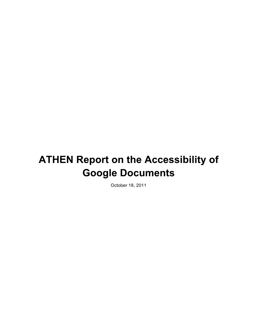 ATHEN Report on the Accessibility of Google Documents