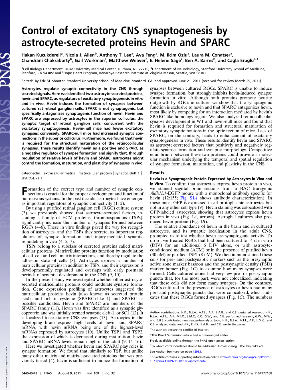 Control of Excitatory CNS Synaptogenesis by Astrocyte-Secreted Proteins Hevin and SPARC