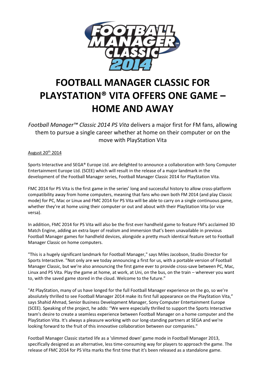 Football Manager Classic for Playstation® Vita Offers One Game –