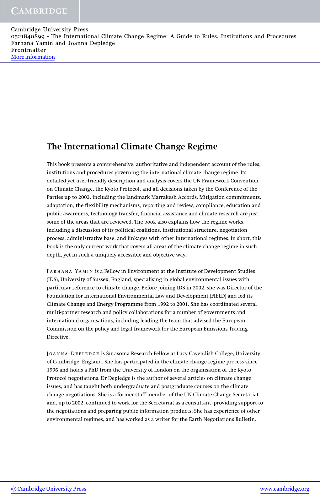 The International Climate Change Regime: a Guide to Rules, Institutions and Procedures Farhana Yamin and Joanna Depledge Frontmatter More Information