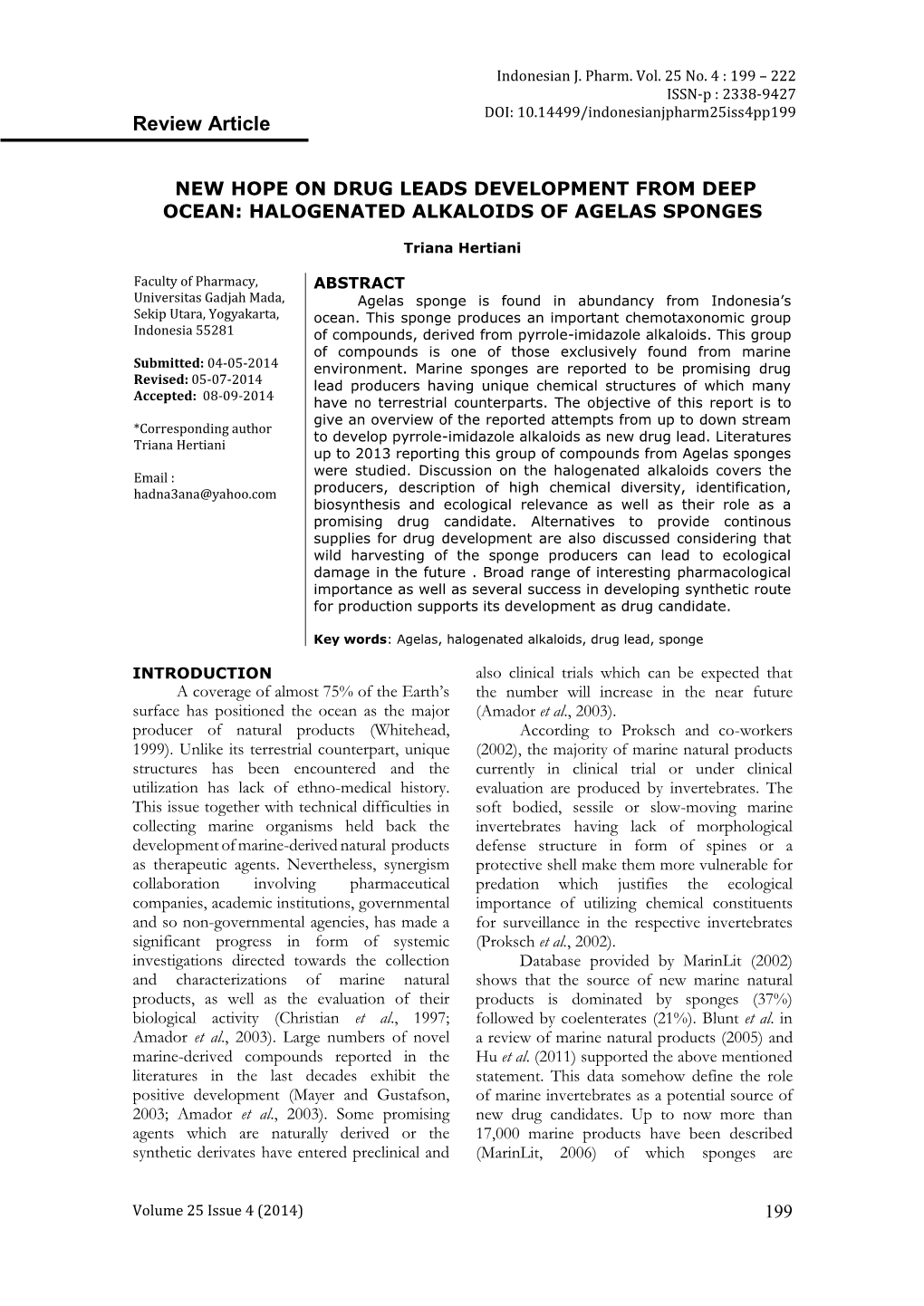 Halogenated Alkaloids of Agelas Sponges