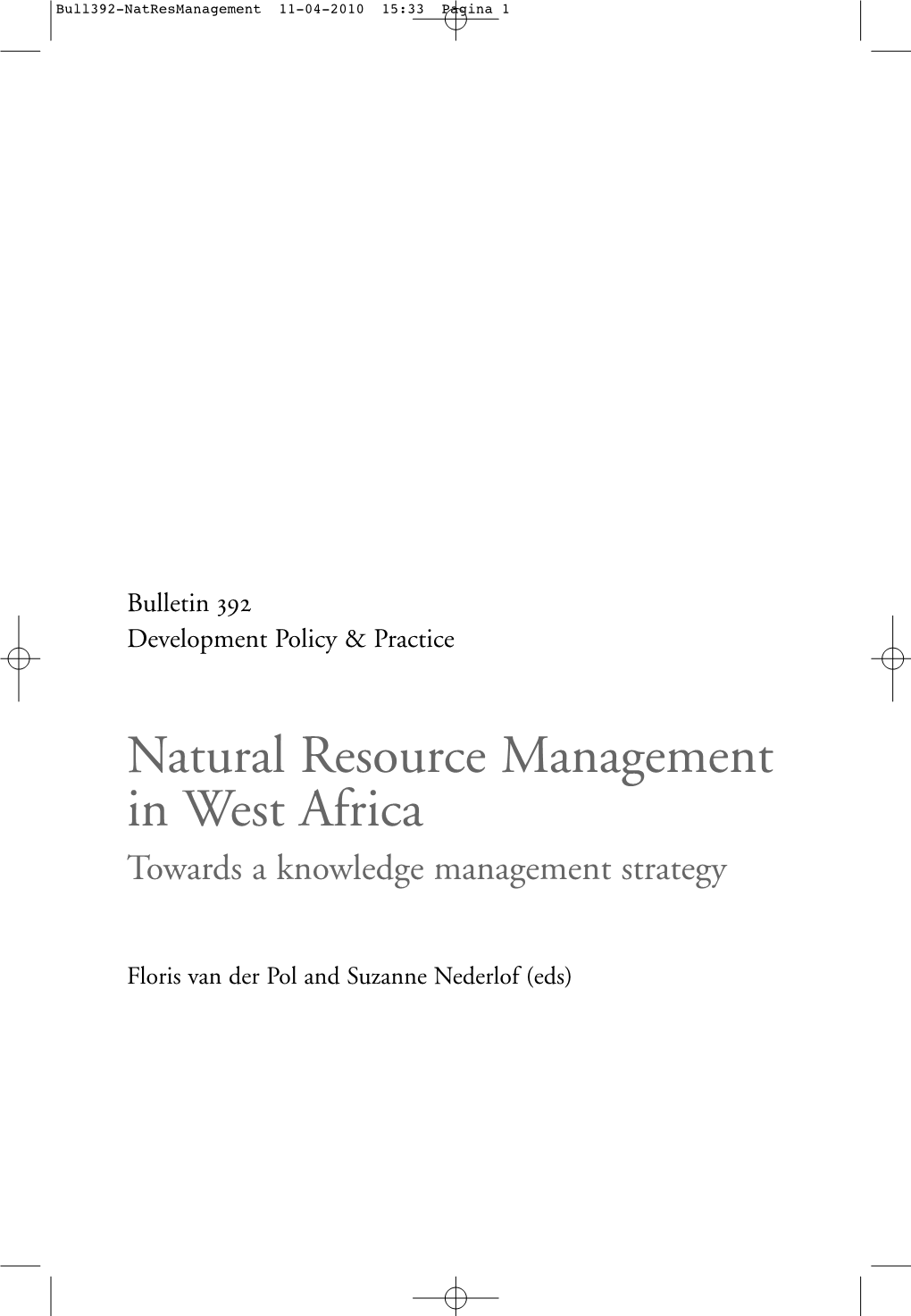 Natural Resource Management in West Africa Towards a Knowledge Management Strategy