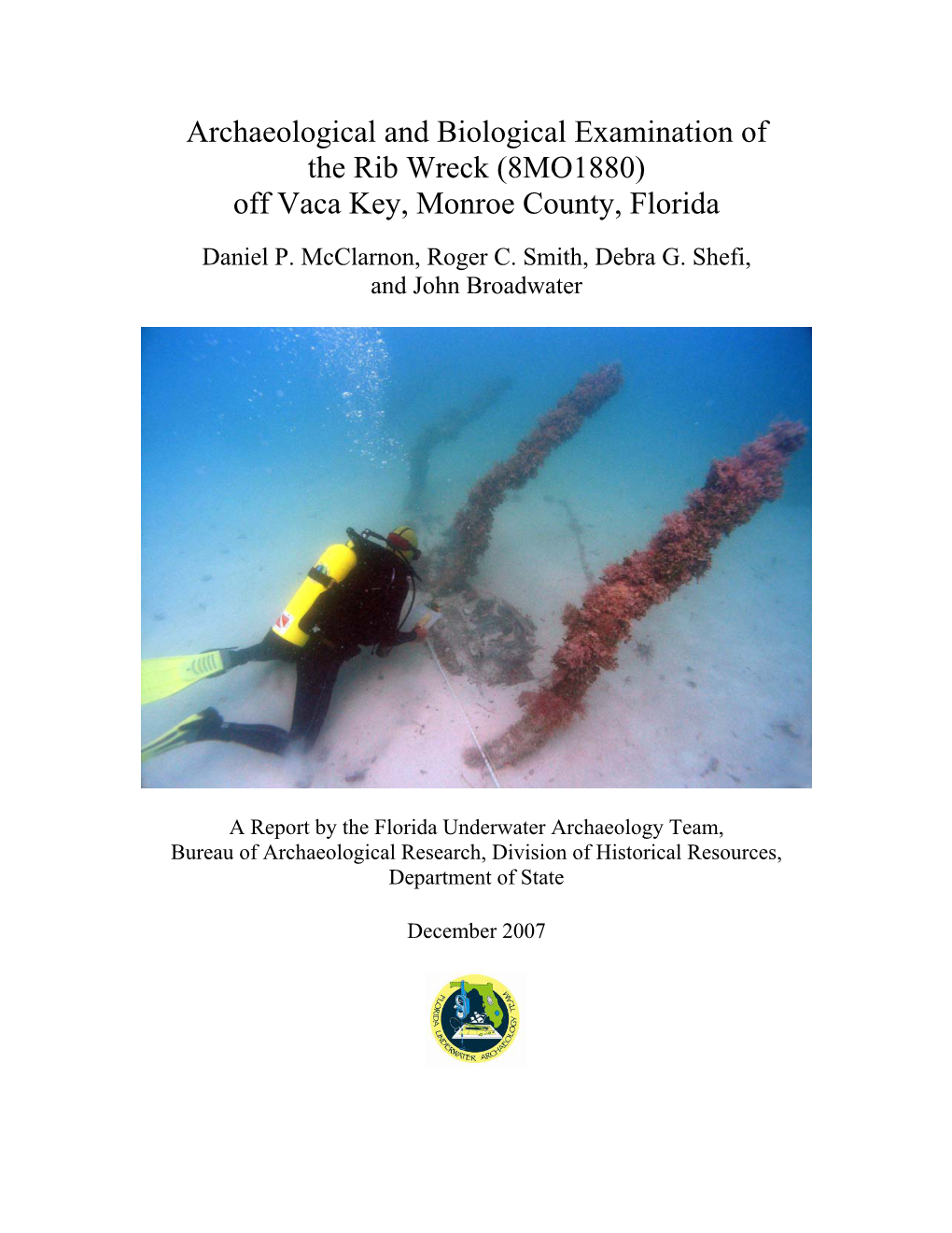 Rib Wreck (8MO1880) Off Vaca Key, Monroe County, Florida