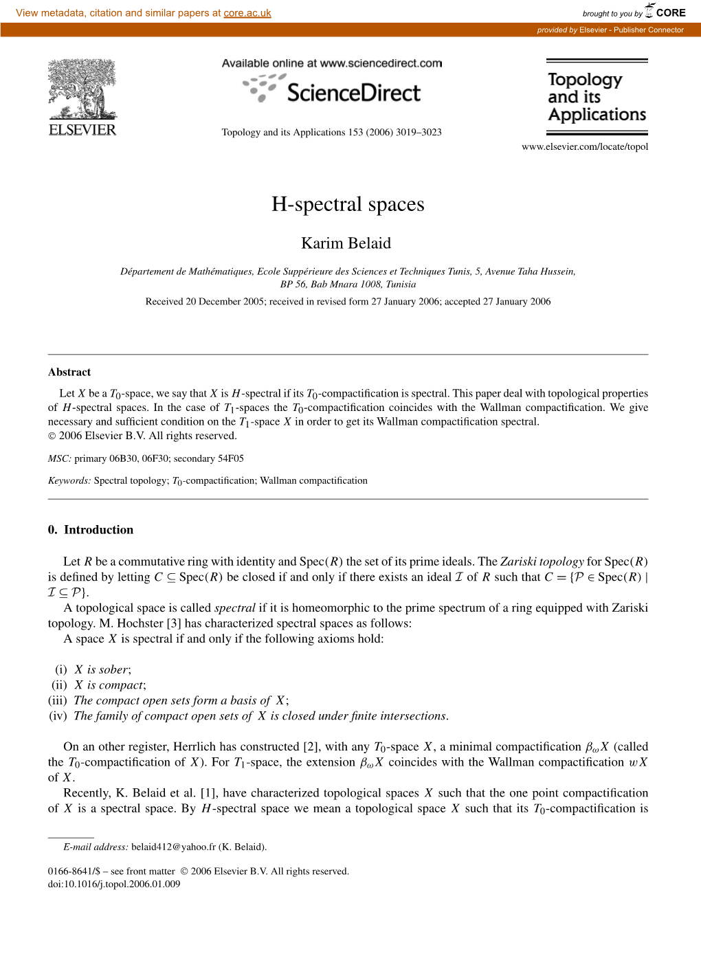 H-Spectral Spaces