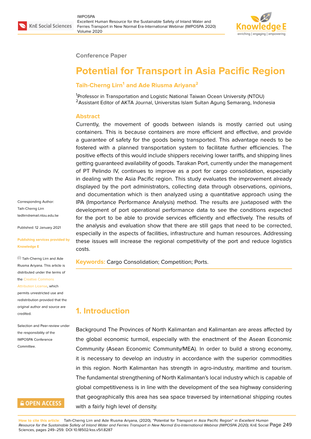 Potential for Transport in Asia Pacific Region Taih-Cherng Lirn1 and Ade Riusma Ariyana2
