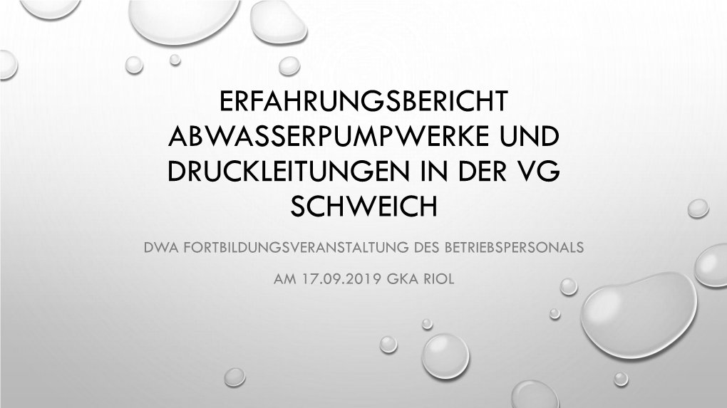 Guggenmos / Erfahrungsbericht Zu Pumpwerken VG Schweich