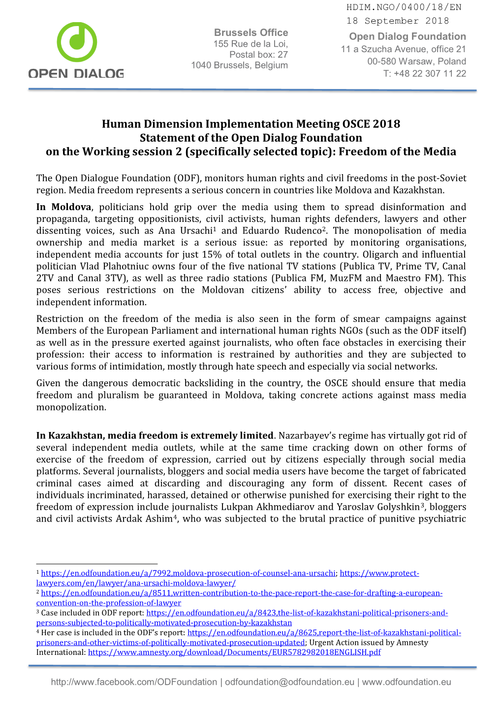 Human Dimension Implementation Meeting OSCE 2018 Statement of the Open Dialog Foundation on the Working Session 2 (Specifically Selected Topic): Freedom of the Media