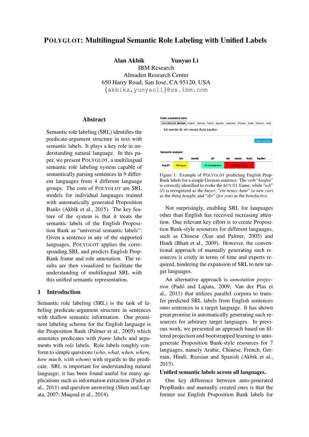 Multilingual Semantic Role Labeling with Unified Labels