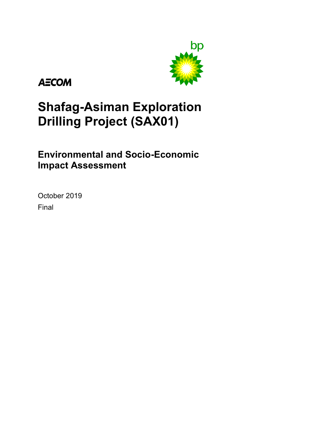 Shafag-Asiman Exploration Drilling Project (SAX01)