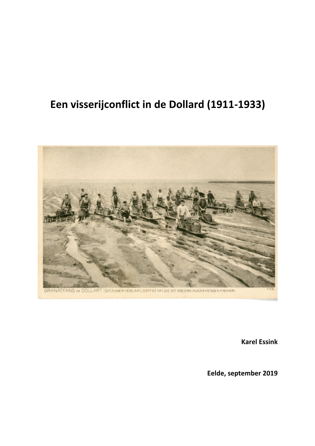 Een Visserijconflict in De Dollard (1911-1933)