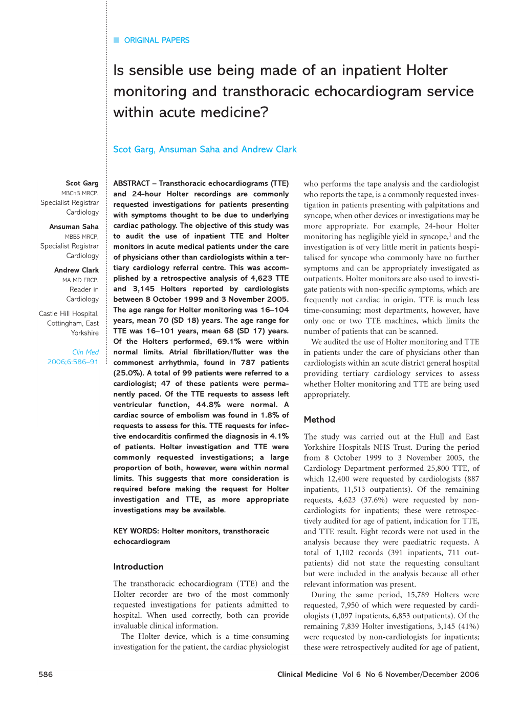 Is Sensible Use Being Made of an Inpatient Holter Monitoring and Transthoracic Echocardiogram Service Within Acute Medicine?