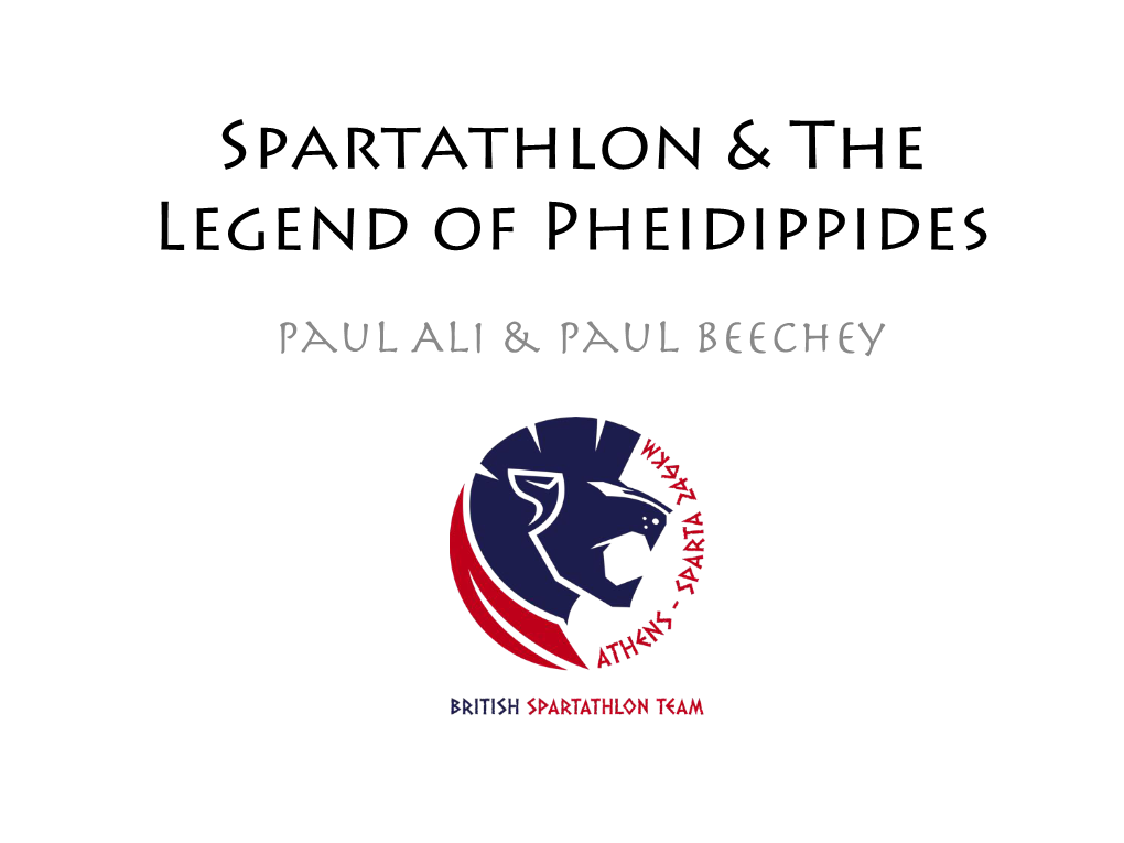 Spartathlon & the Legend of Pheidippides