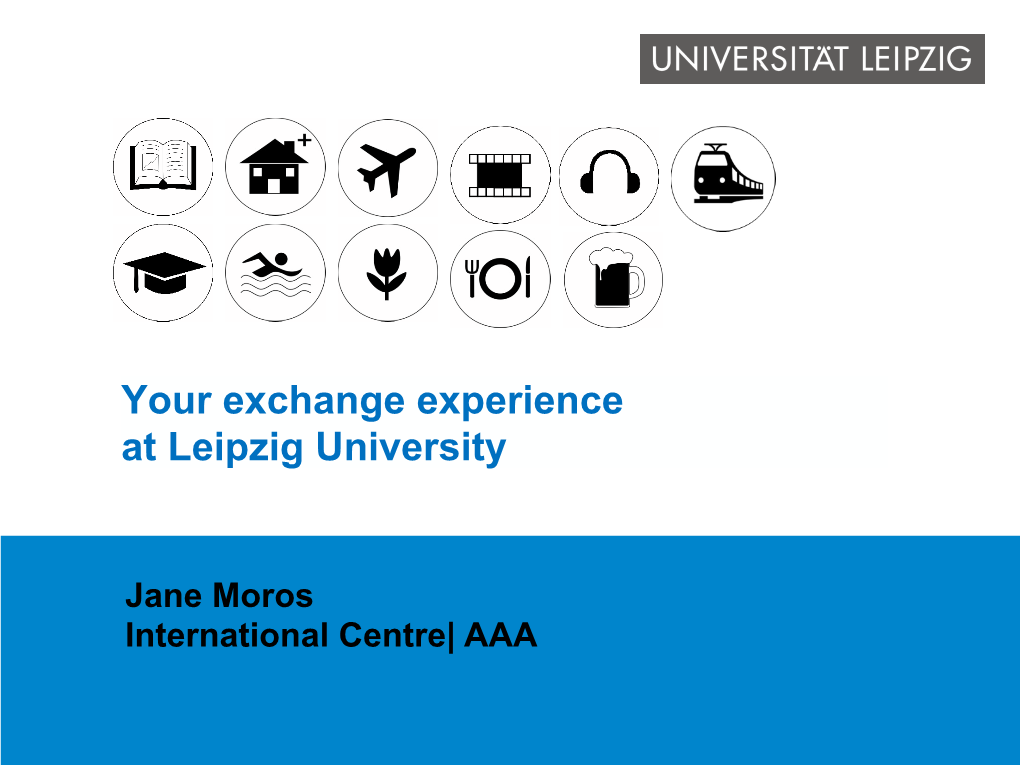 Your Exchange Experience at Leipzig University