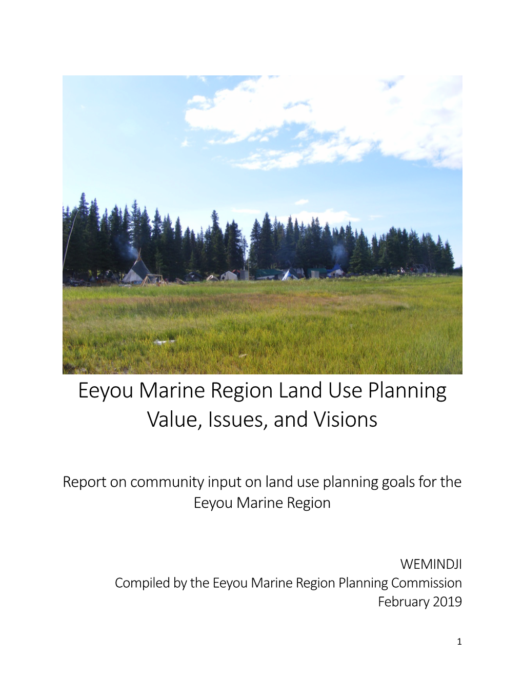 Eeyou Marine Region Land Use Planning Value, Issues, and Visions