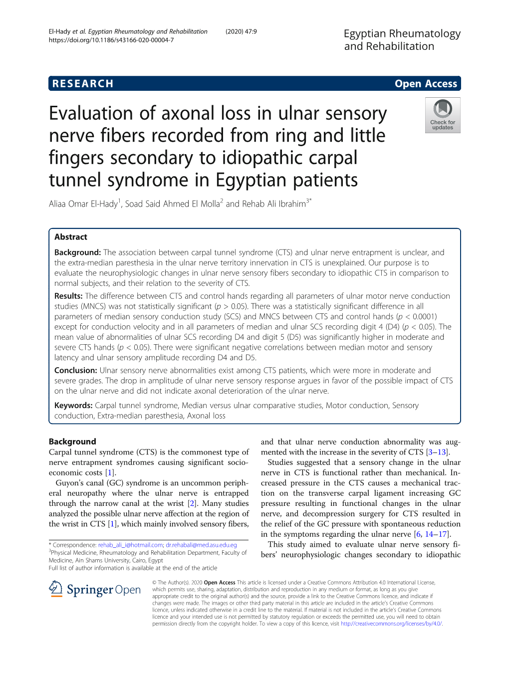 Evaluation of Axonal Loss in Ulnar Sensory Nerve Fibers Recorded from Ring and Little Fingers Secondary to Idiopathic Carpal