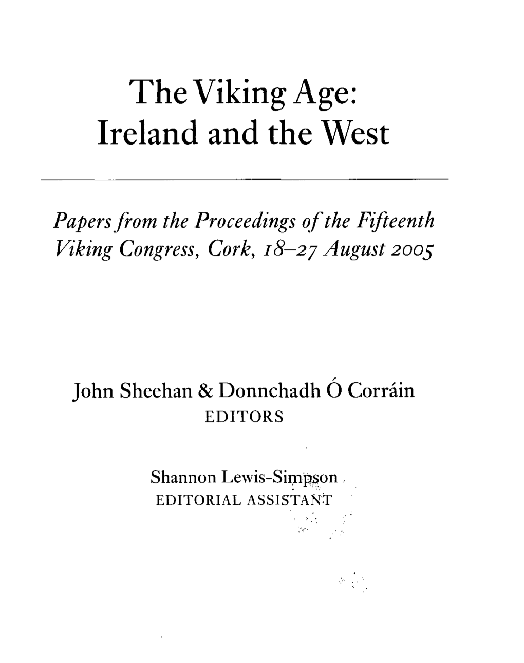 The Viking Age: Ireland and the West