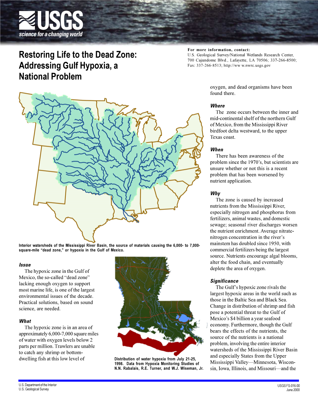 Restoring Life to the Dead Zone: Addressing Gulf Hypoxia, a National Problem