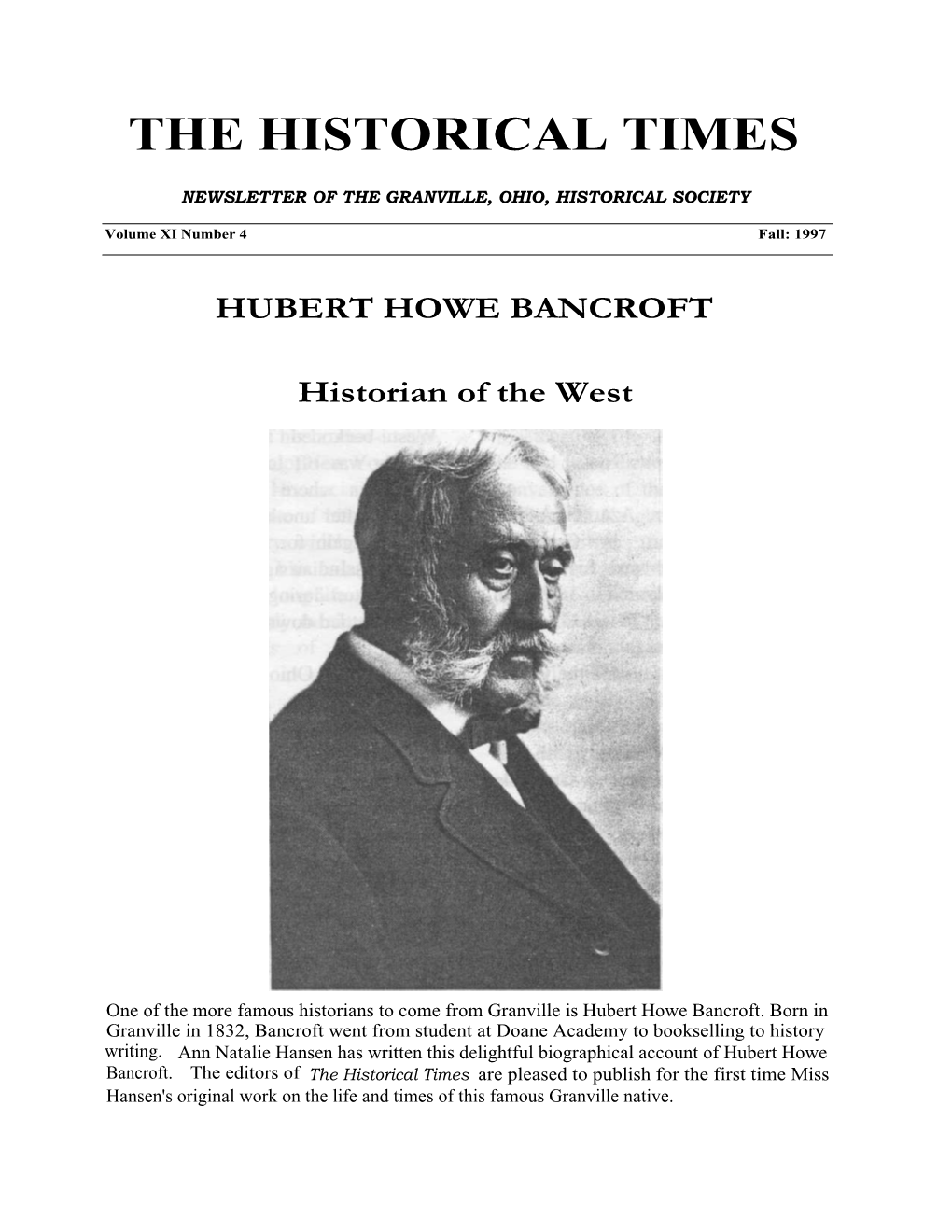 HUBERT HOWE BANCROFT Historian of the West