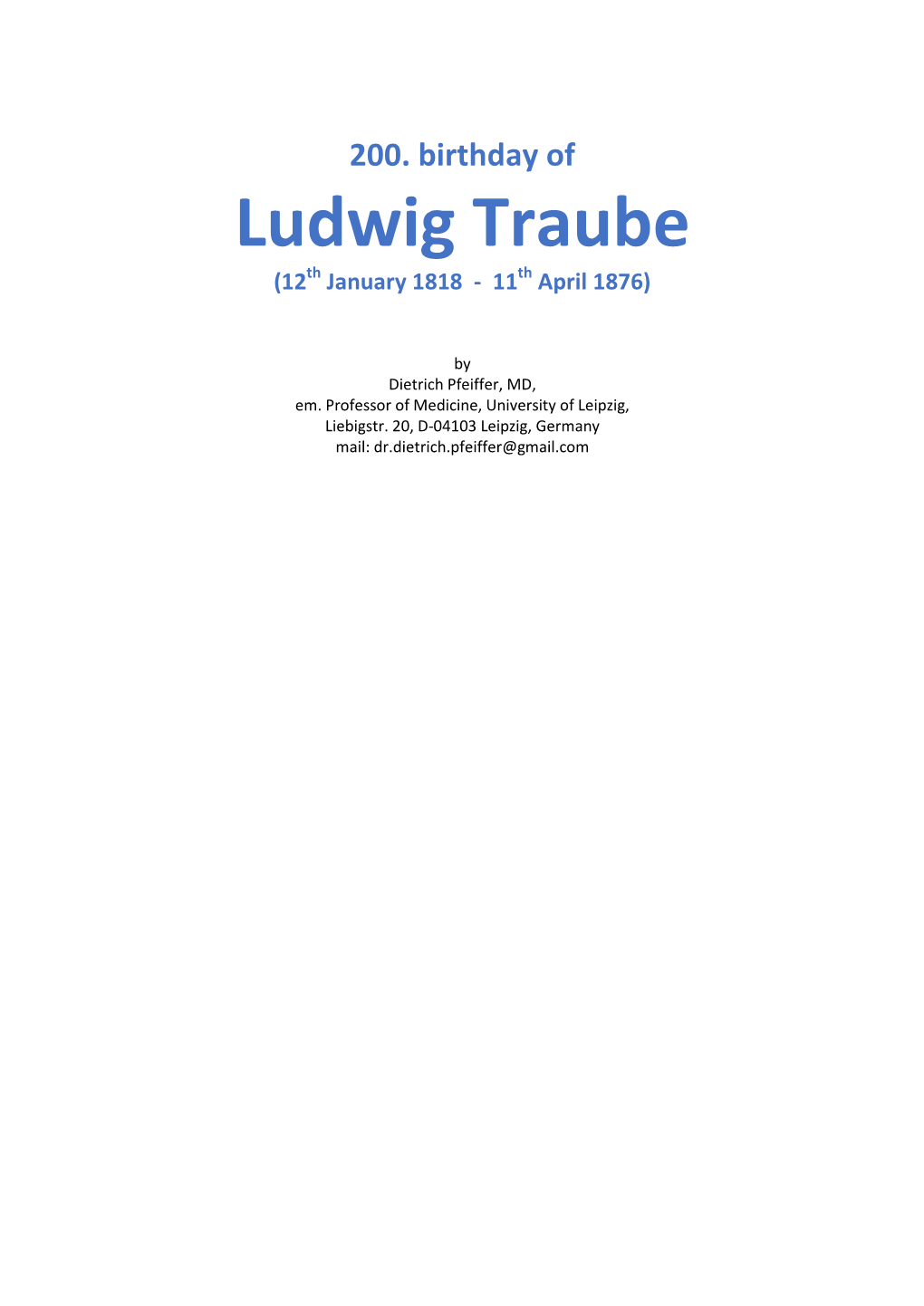 Ludwig Traube (12Th January 1818 - 11Th April 1876)