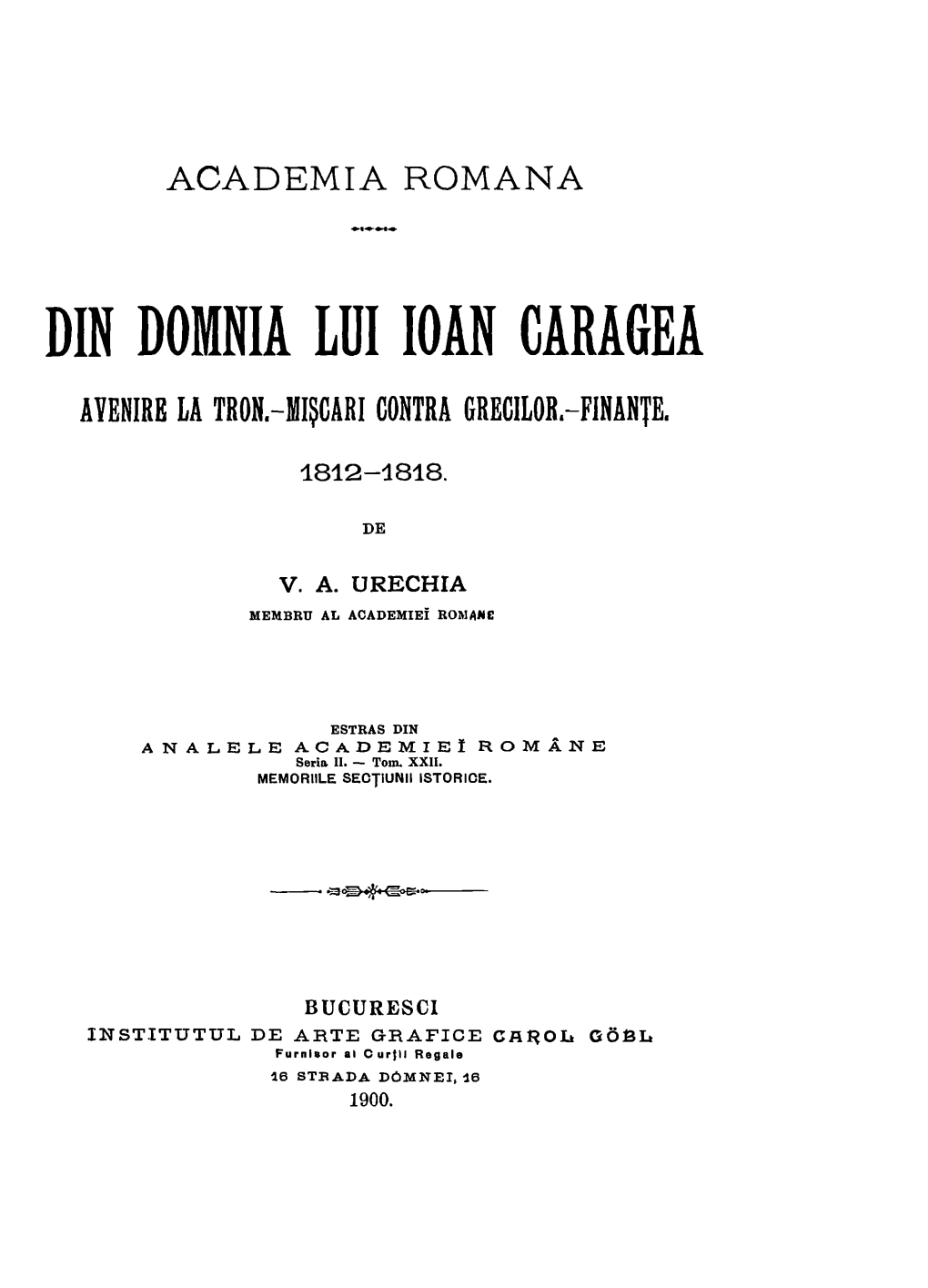 Academia Romana Din Domnia Liii Ioan Caragea