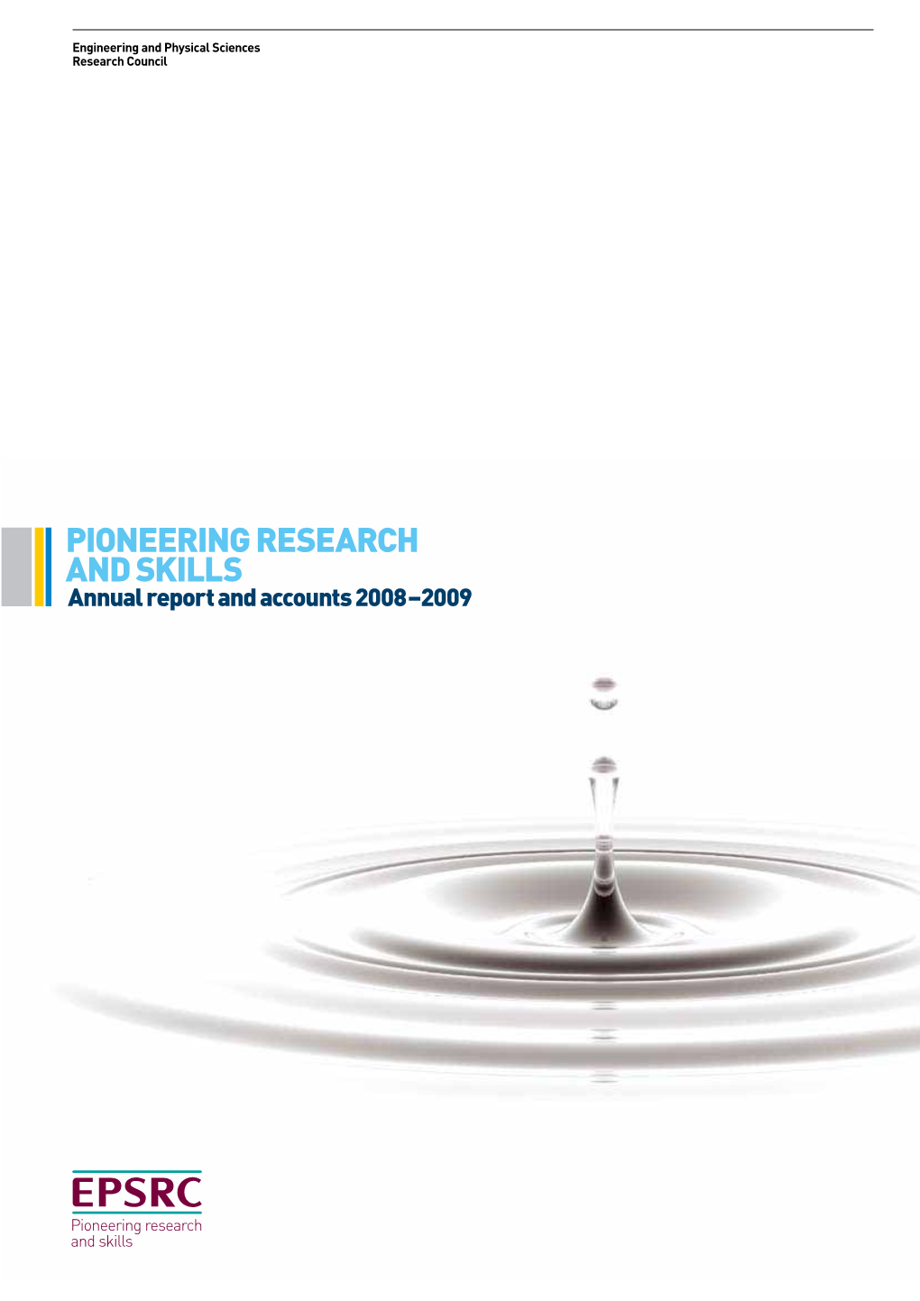 EPSRC Annual Report and Accounts 2008Â€“2009 HC