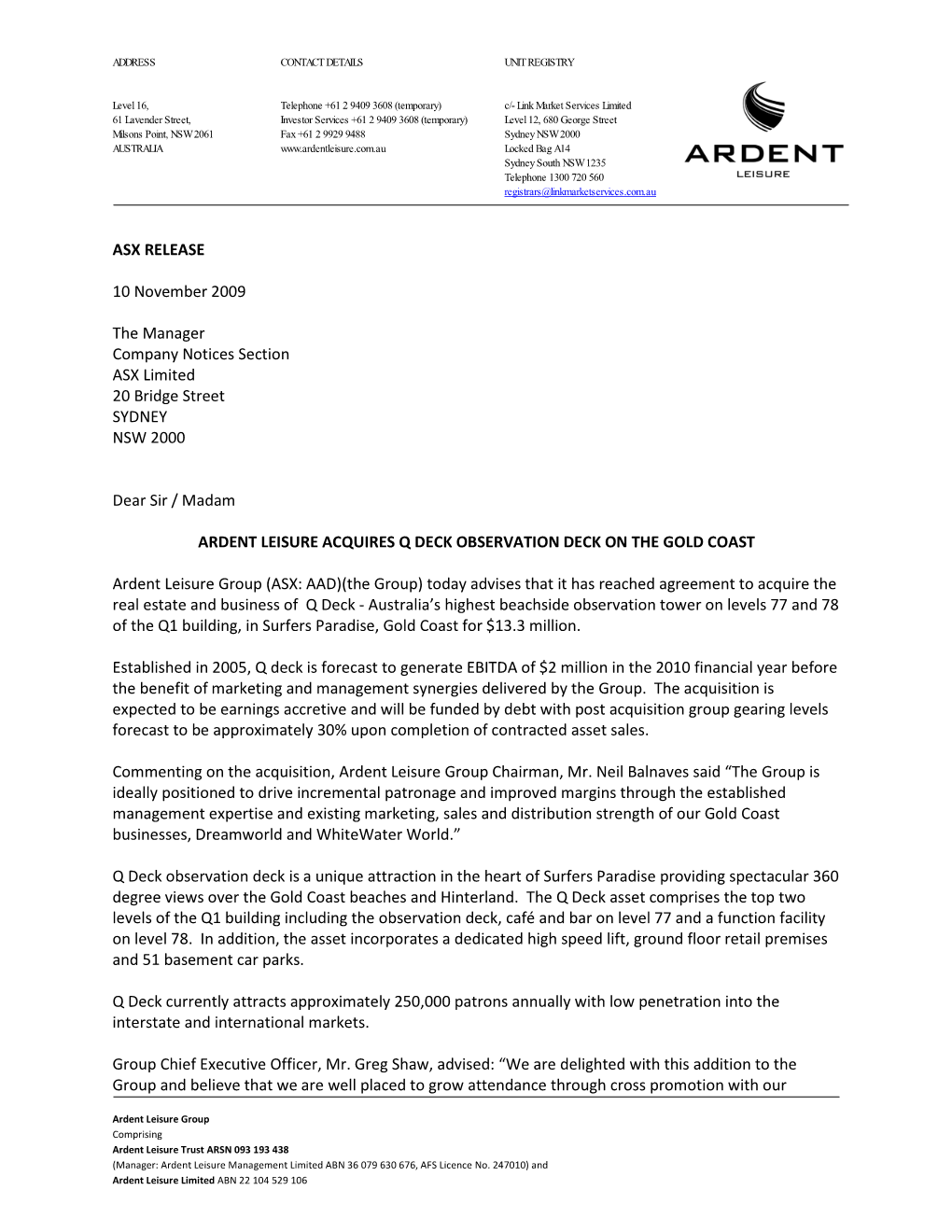 ASX RELEASE 10 November 2009 the Manager Company Notices