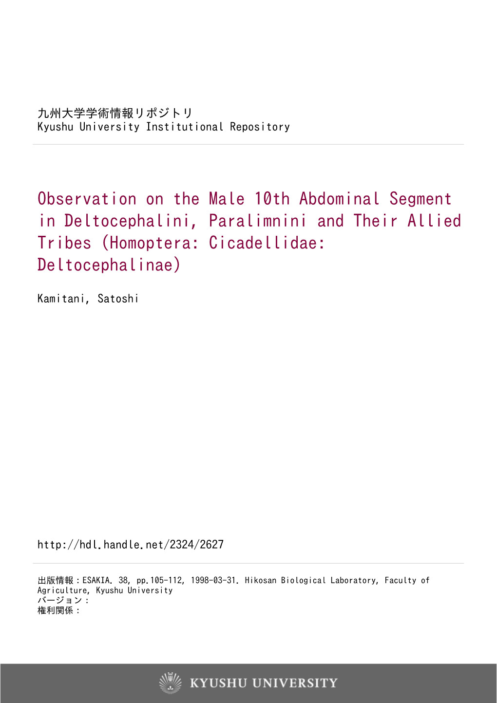 Observation on the Male 10Th Abdominal Segment in Deltocephalini, Paralimnini and Their Allied Tribes (Homoptera: Cicadellidae: Deltocephalinae)