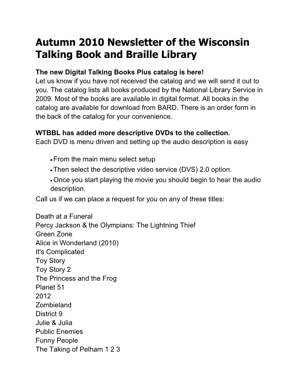 Autumn 2010 Newsletter of the Wisconsin Talking Book and Braille Library