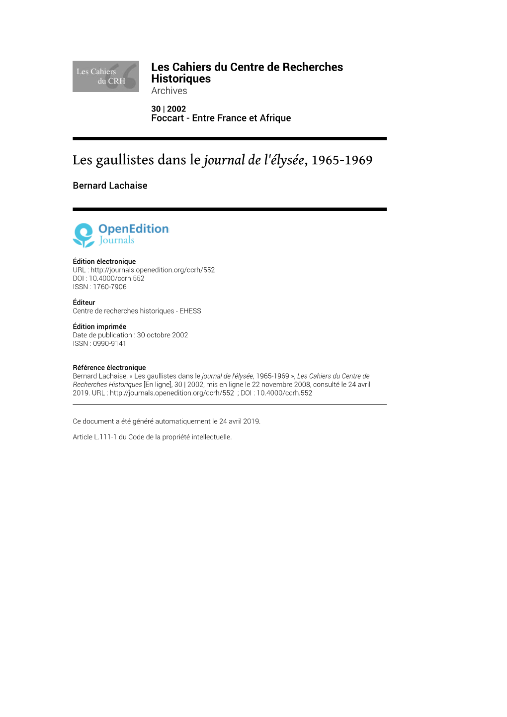 Les Cahiers Du Centre De Recherches Historiques, 30 | 2009 Les Gaullistes Dans Le Journal De L'élysée, 1965-1969 2