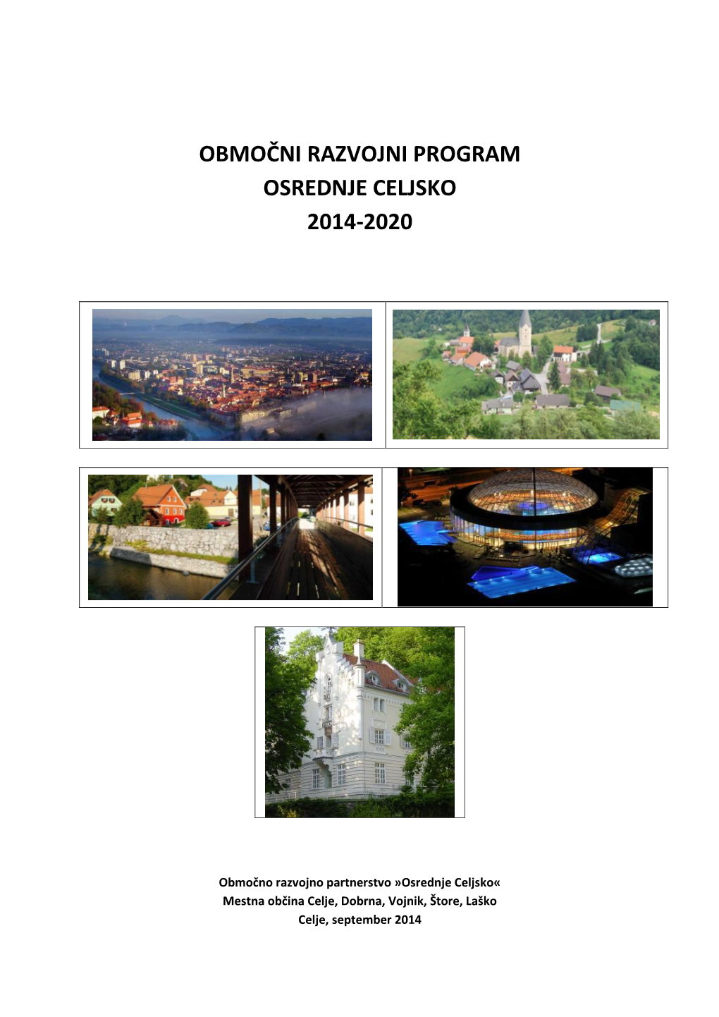 Območni Razvojni Program Osrednje Celjsko 2014-2020