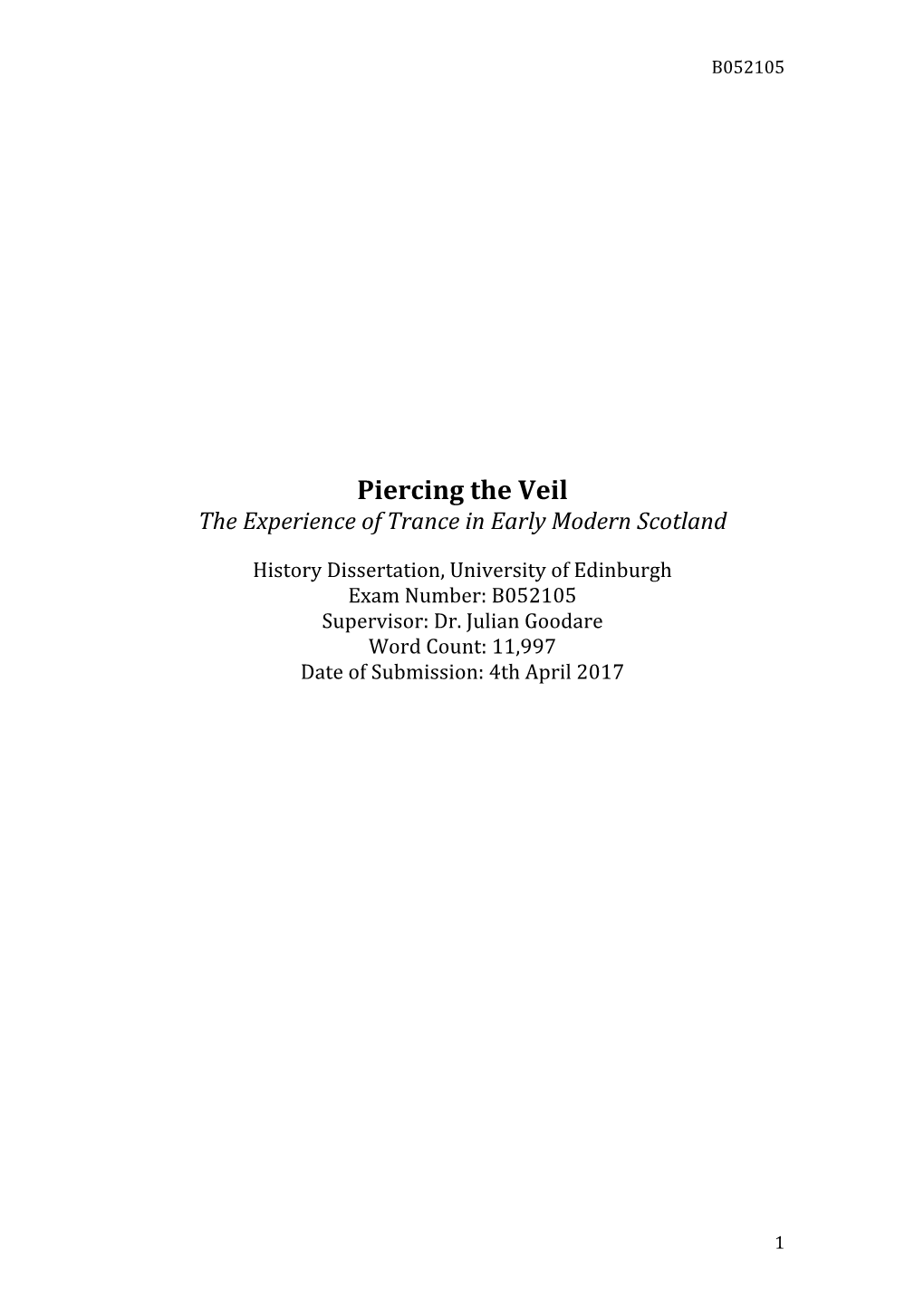 Piercing the Veil the Experience of Trance in Early Modern Scotland