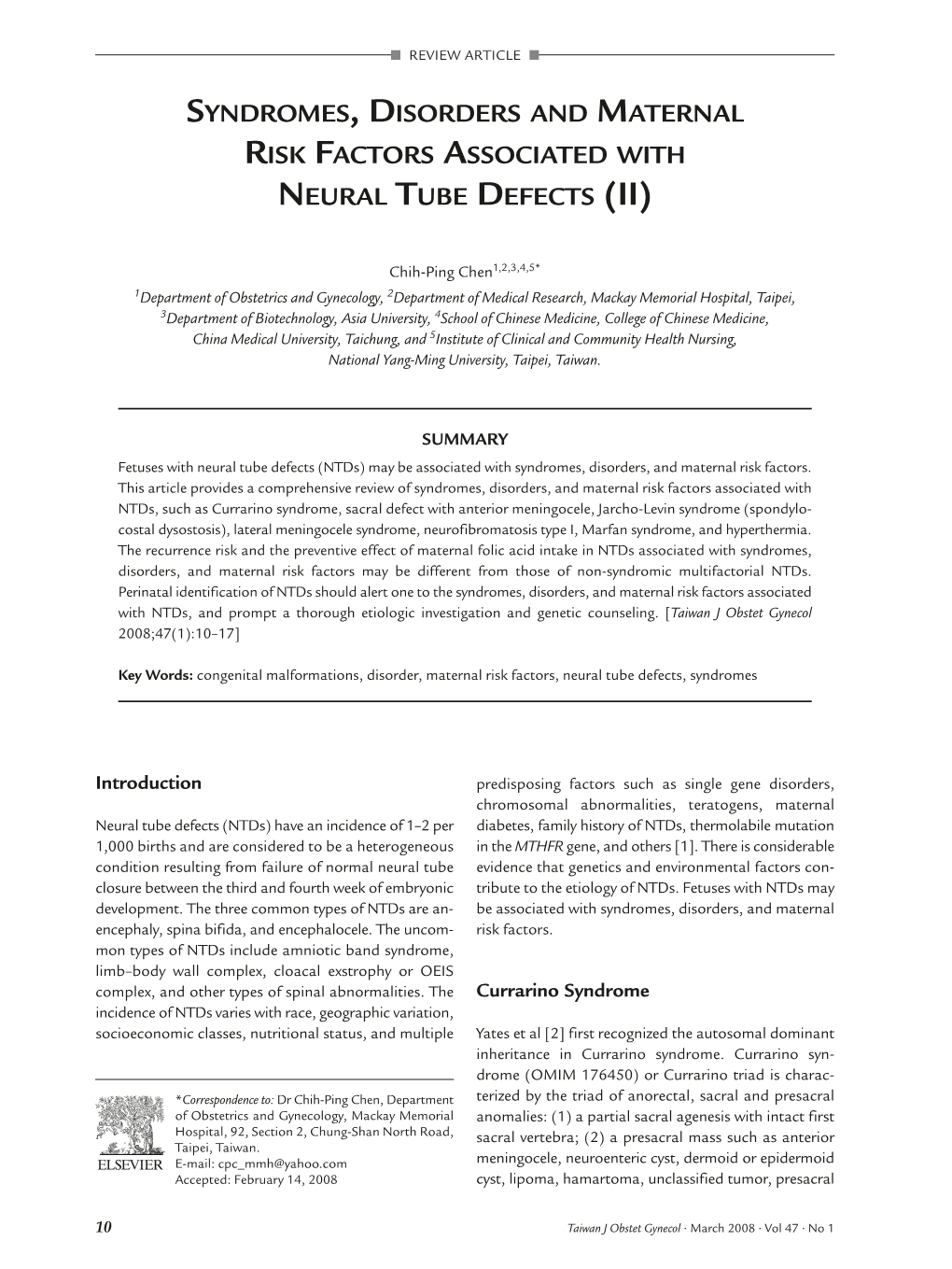 Syndromes, Disorders and Maternal Risk Factors Associated with Neural Tube Defects (Ii)