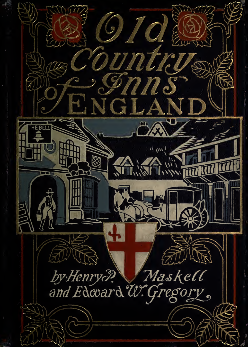 OLD COUNTRY INNS of ENGLAND Uniform with This Volume INNS and TAVERNS of OLD LONDON