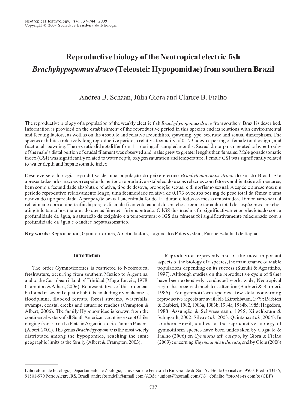 Reproductive Biology of the Neotropical Electric Fish Brachyhypopomus Draco (Teleostei: Hypopomidae) from Southern Brazil