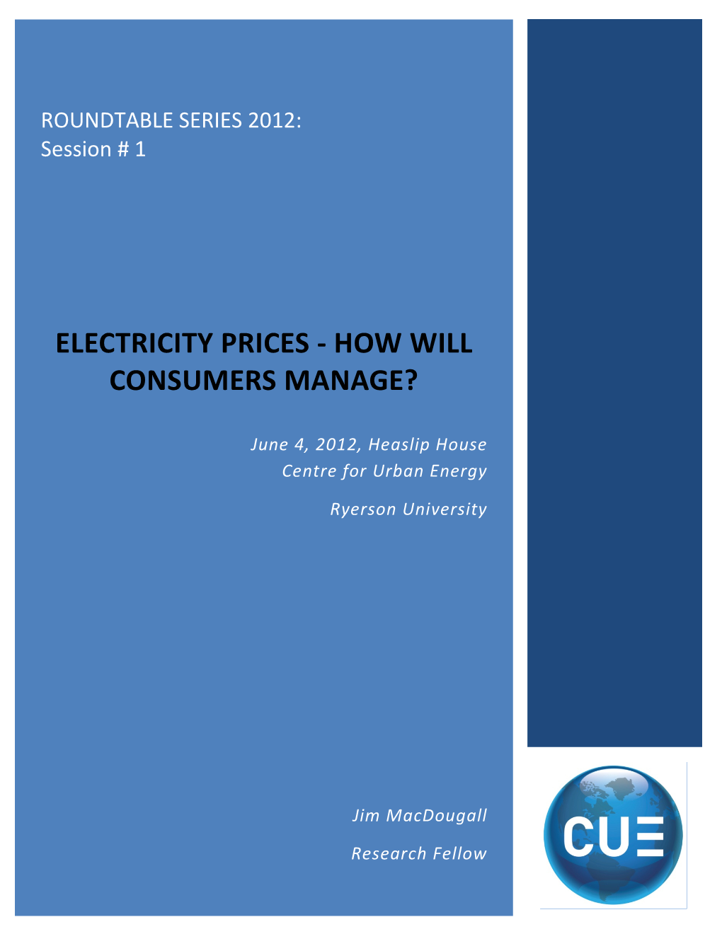 Electricity Prices - How Will Consumers Manage?
