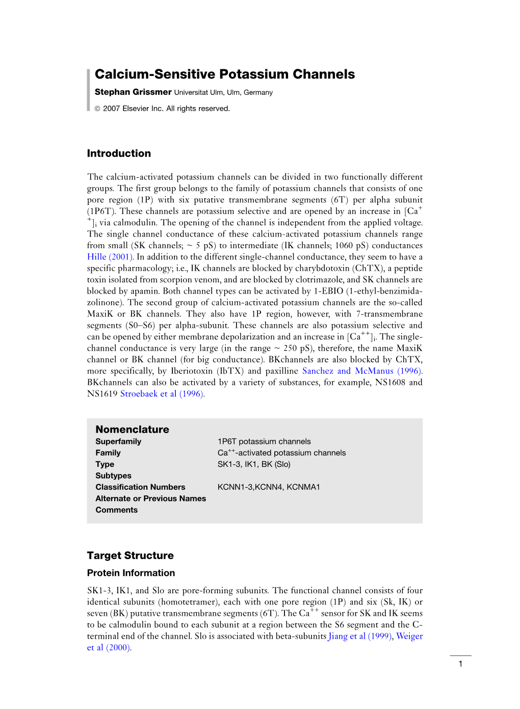 Calcium-Sensitive Potassium Channels