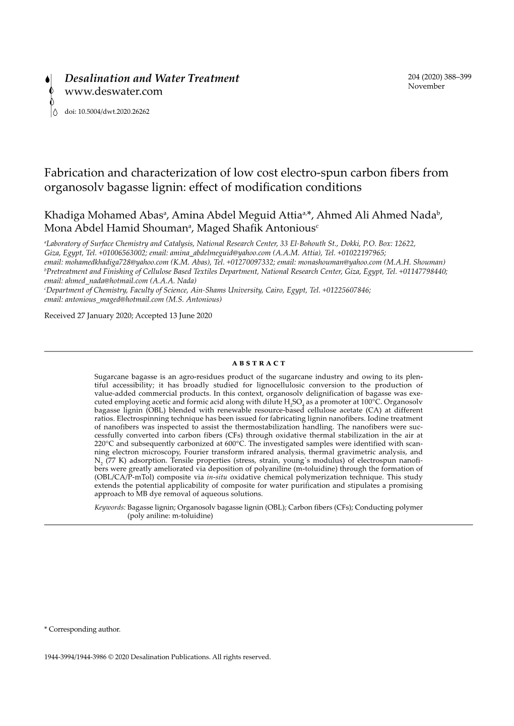 Fabrication and Characterization of Low Cost Electro-Spun Carbon Fibers from Organosolv Bagasse Lignin: Effect of Modification Conditions