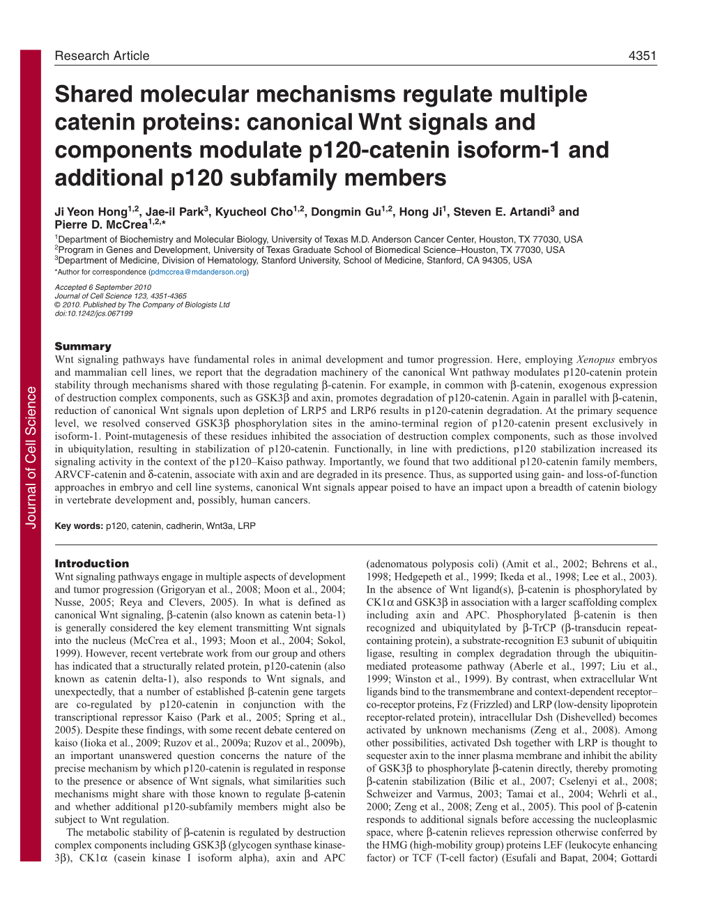 Canonical Wnt Signals and Components Modulate P120-Catenin Isoform-1 and Additional P120 Subfamily Members