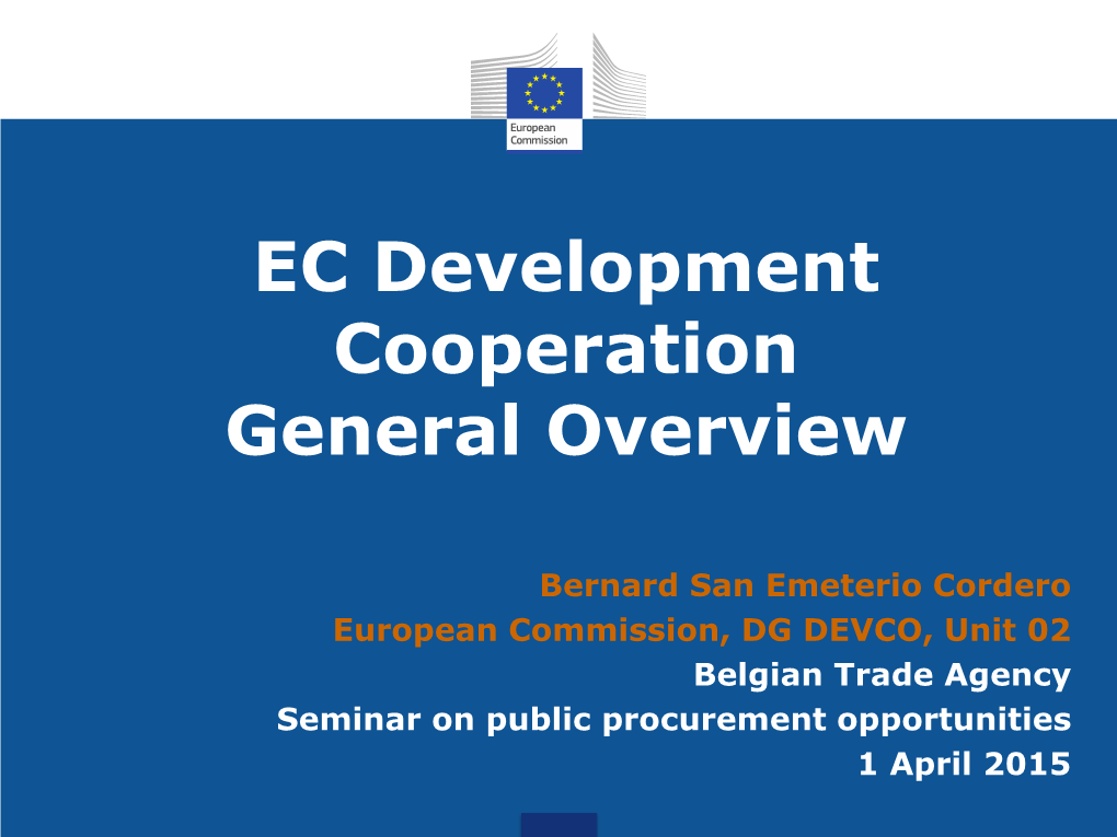 EC Development Cooperation General Overview