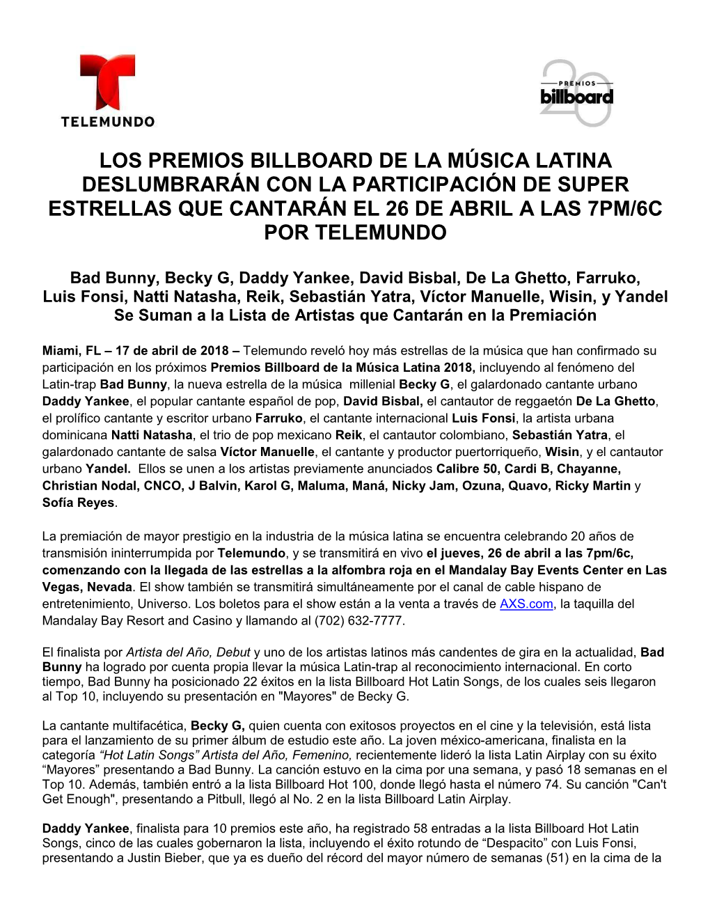 Los Premios Billboard De La Música Latina Deslumbrarán Con La Participación De Super Estrellas Que Cantarán El 26 De Abril a Las 7Pm/6C Por Telemundo