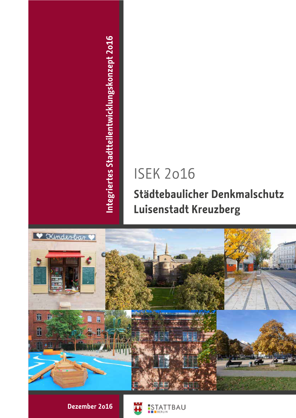 ISEK 2O16 Städtebaulicher Denkmalschutz