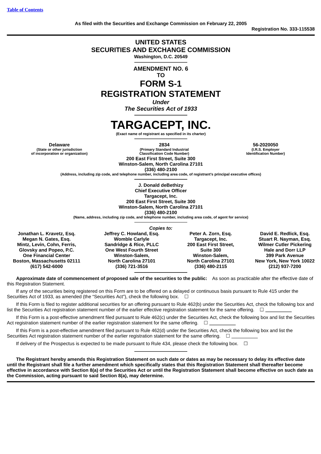 TARGACEPT, INC. (Exact Name of Registrant As Specified in Its Charter)