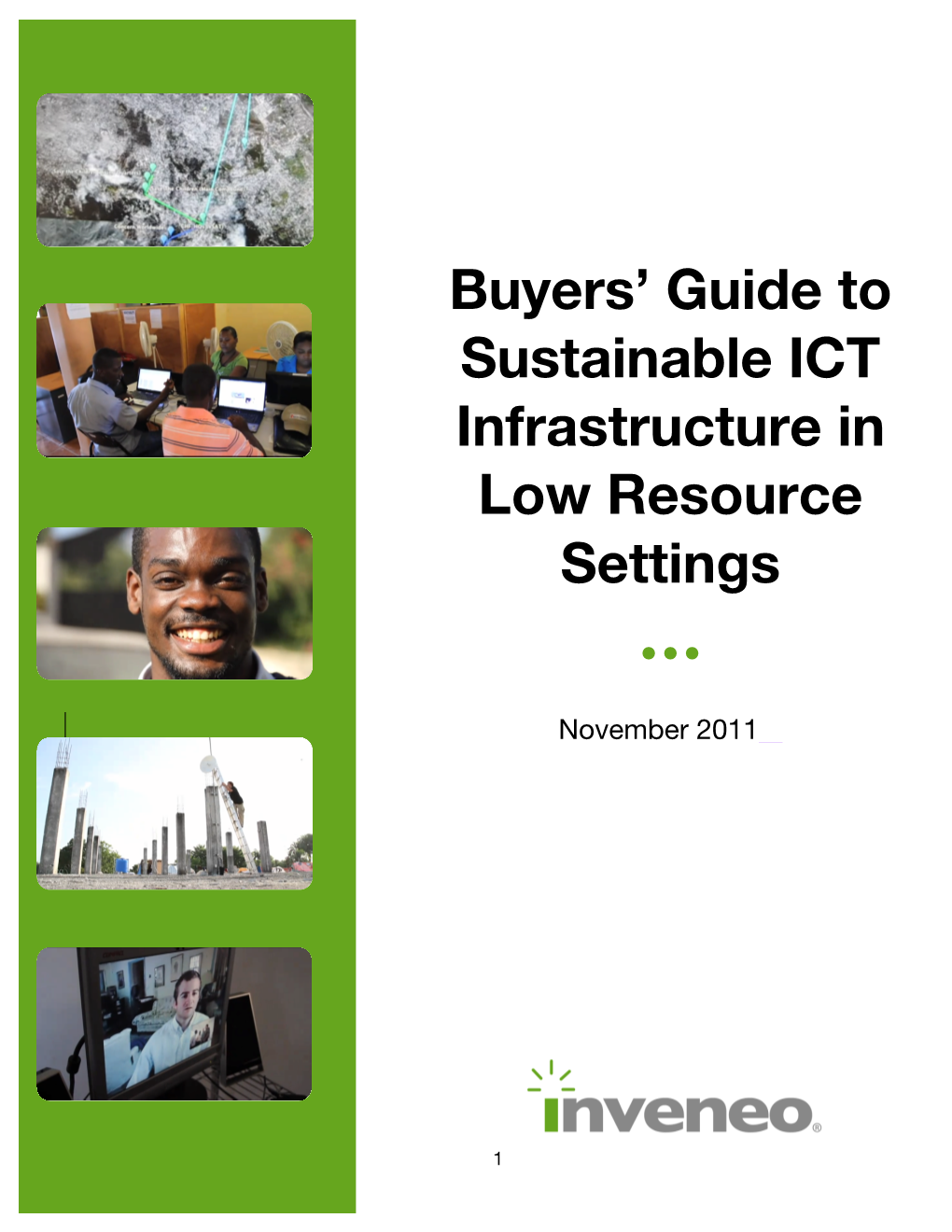 Inveneo Buyers Guide to Sustainable ICT Infrastructure in Low Resource