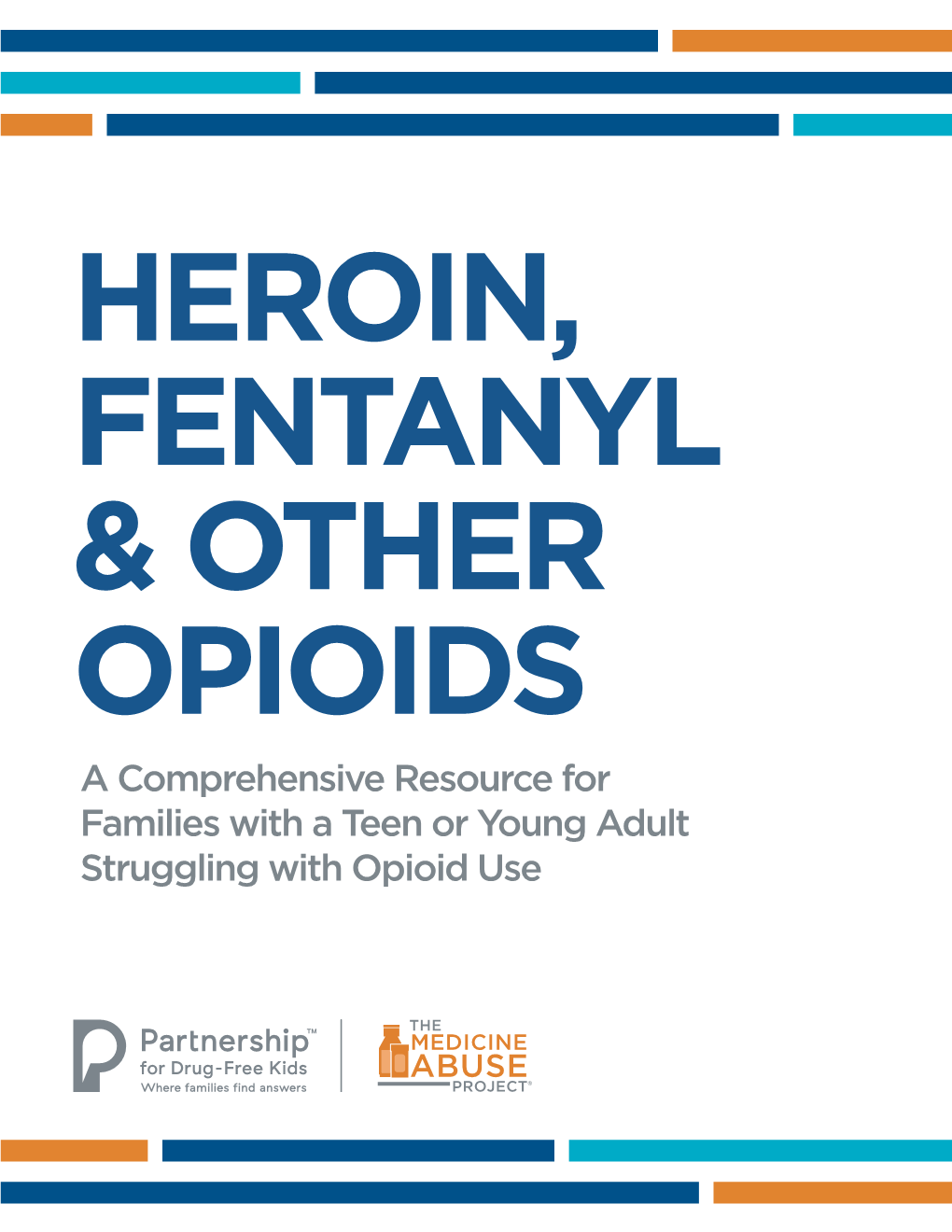 Heroin-Fentanyl-Other Opioids