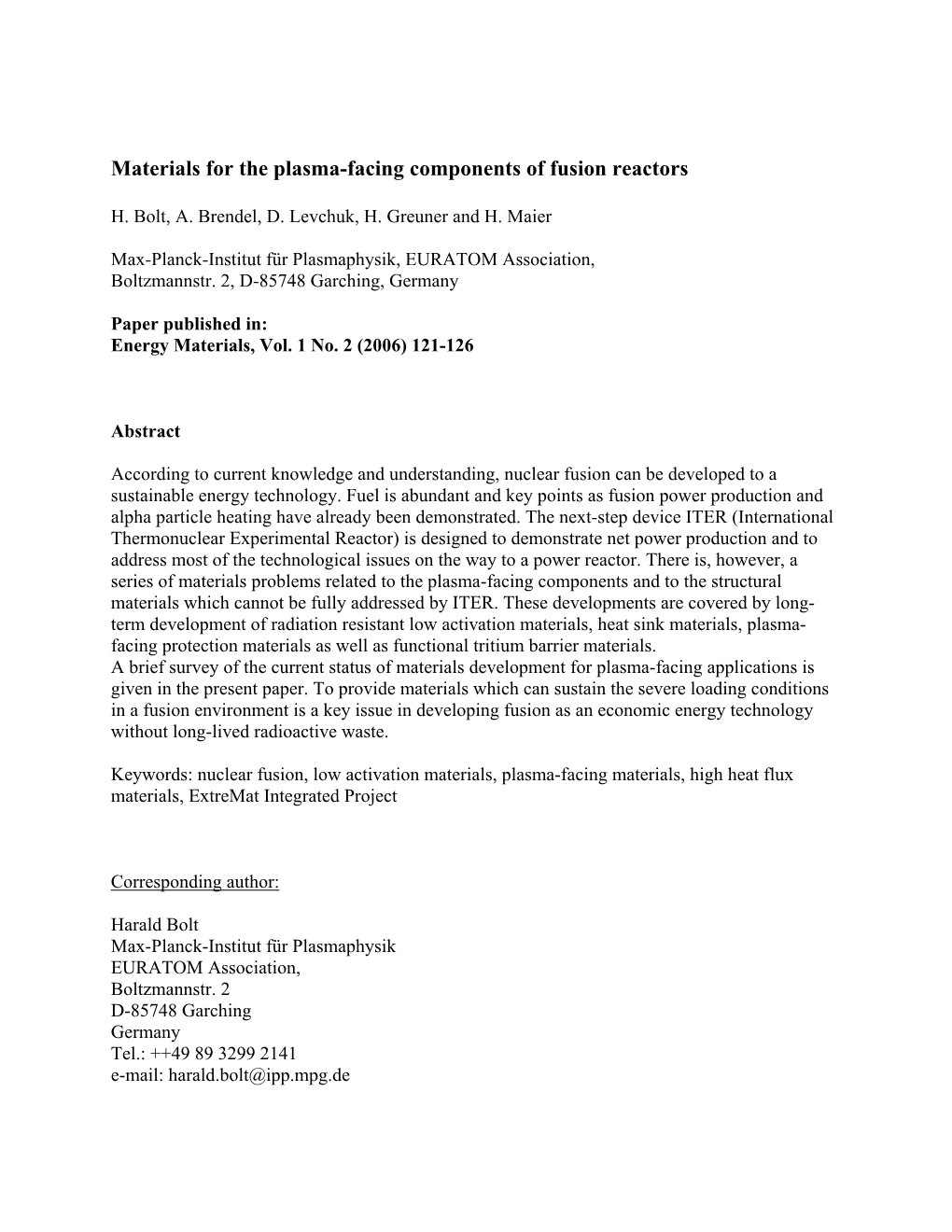 Materials for the Plasma-Facing Components of Fusion Reactors